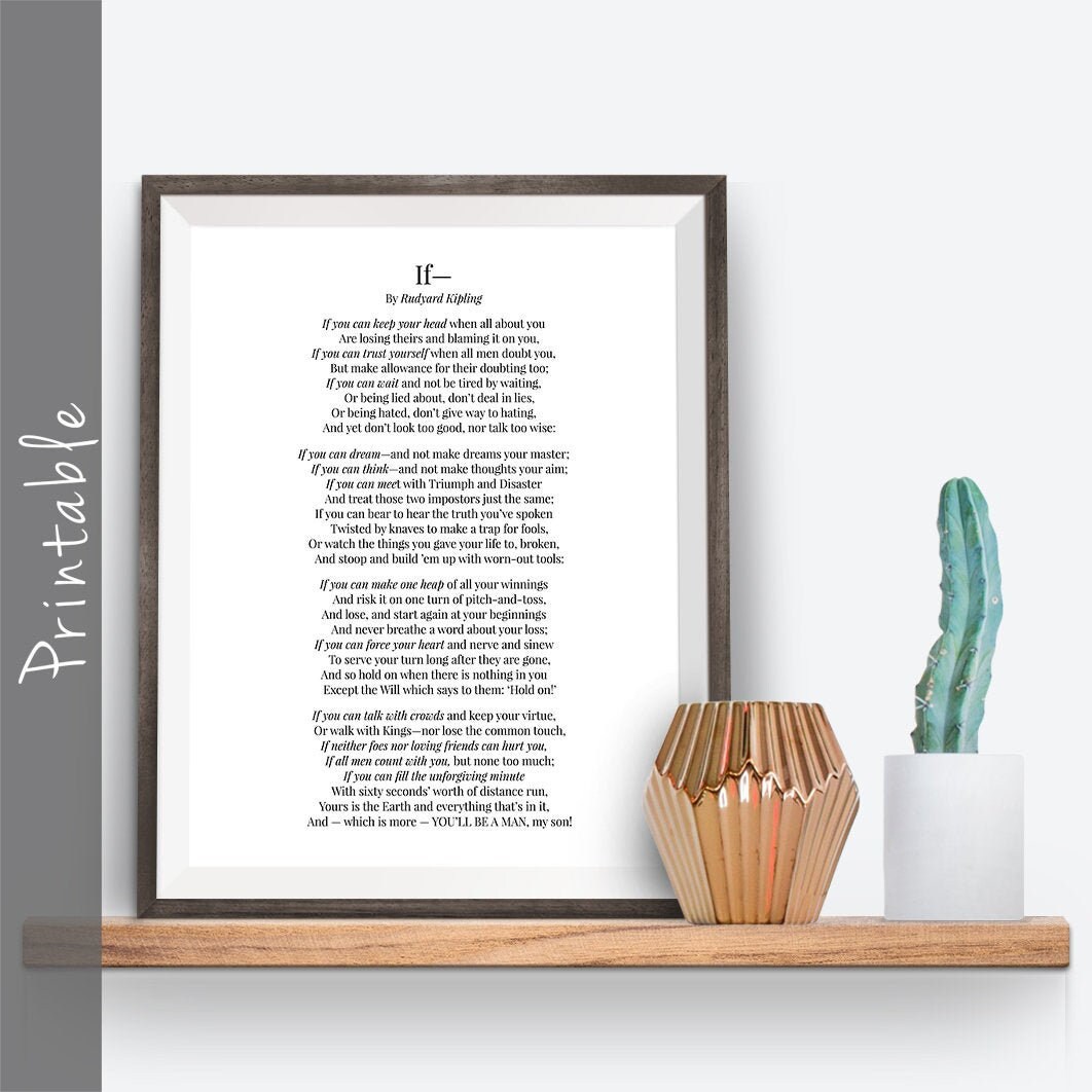 If Poem By Rudyard Kipling You'll Be A Man My Son Etsy