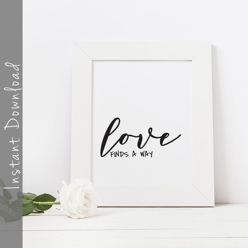 Love Finds A Way Wall Art Wedding Gift Etsy