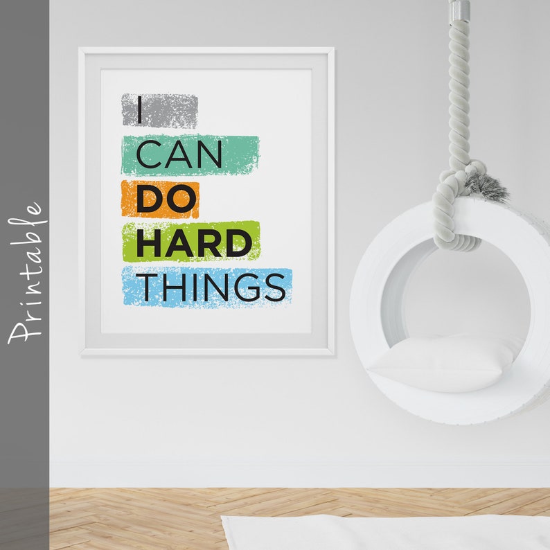 I Can Do Hard Things Printable Motivational Quote Art - Etsy