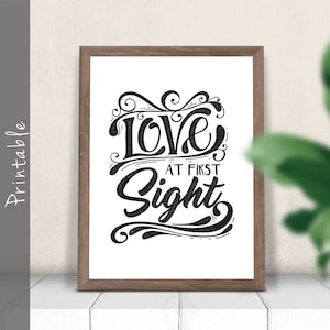Love At First Sight Nursery Art Printable New Baby Wall Art