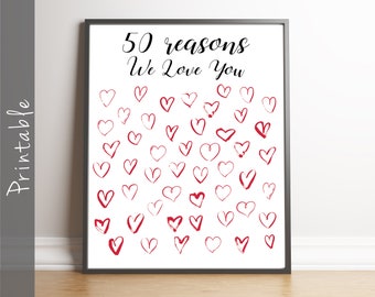 50 Reasons We Love You Print, Birthday Gift, Anniversary Gift (Digital Download)