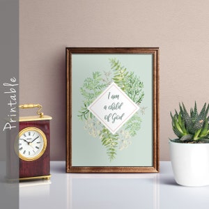 I Am A Child Of God LDS Printable Baptism Gift Nursery Art