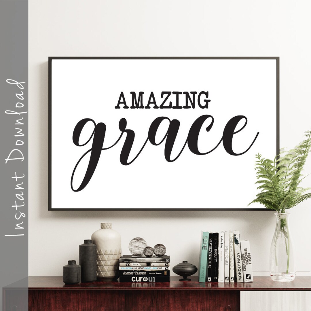 Amazing Grace Printable Wall Art Christian Art Etsy
