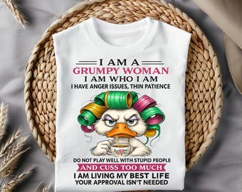 Grumpy Woman PNG Funny Duck Clipart | I Cuss Too Much Funny Grandma Quotes | Sublimation Design for Mugs, Tumblers & Shirts trendy png