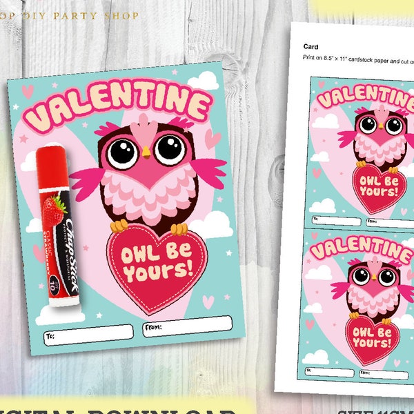 OWL Be Yours Valentine, Lip Balm Chapstick Valentine, Girl Non Candy Valentine, Teacher Valentine, Classroom Valentine Teen Valentine