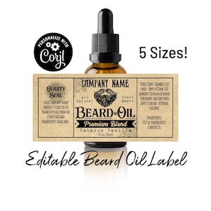 Beard Oil Bottle Label Template. Customize w/ Corjl Online. Download & Print. Editable Printable Oil Bottle Label. Five Sizes Fit 1-2 Ounces