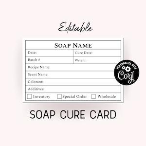 Zeepbehandelingskaart, bewerkbare zeepbatchkaart. Soap Cure organisatiekaart voor plankrek. Bewerkbaar digitaal bestand, doe-het-zelf online bewerken, downloaden en afdrukken.
