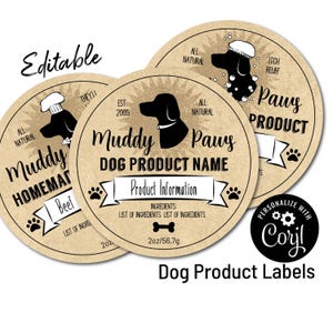 Editable Homemade Dog Product Labels with Dog Food or Treats, Dog Grooming, Paw Balm. Edit, Download & Print. Labels for Jars, Dog Treats.