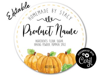 May include: A circular sticker label featuring the text Editable, Homemade by Stacy, Product Name, and Ingredients: Flour, Sugar, Baking Powder, Pumpkin Spice. The design includes watercolour pumpkins and the text 4oz/113.4g, with a black Corjl badge.
