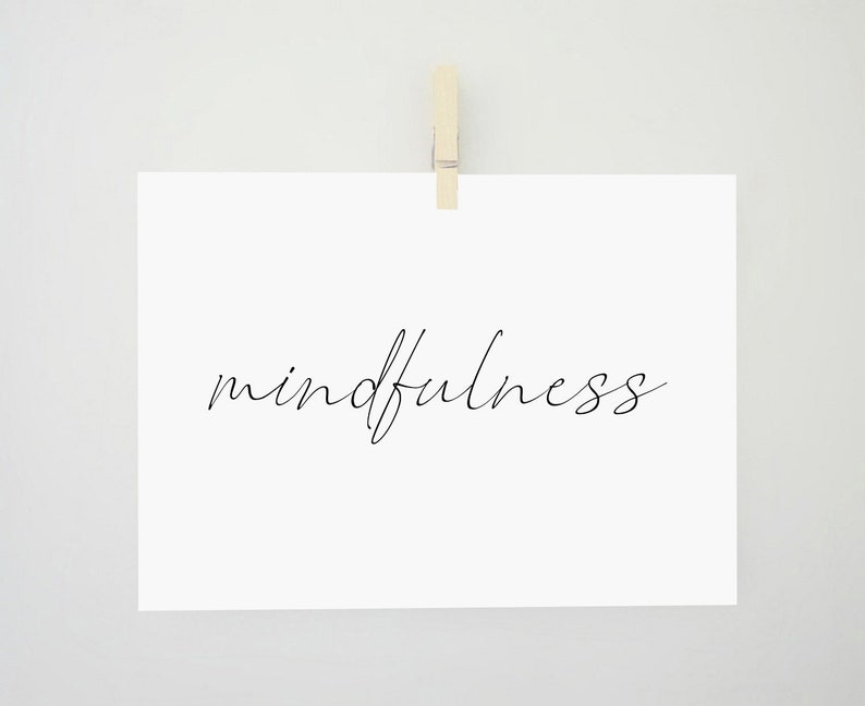 Mindfulness Art Print Mindfulness Printable Print | Etsy
