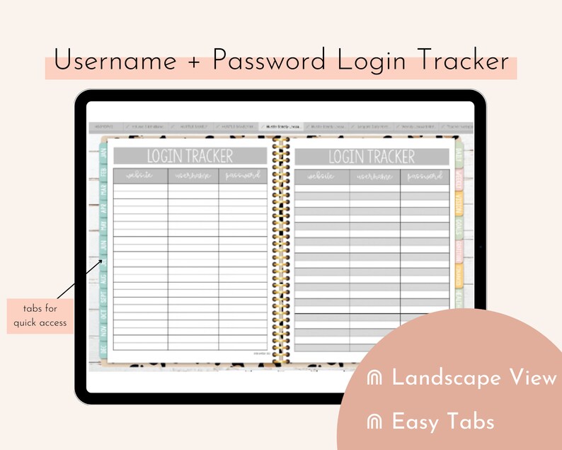 May include: A digital planner with a leopard print background and the text "LOGIN TRACKER" on the page. The planner has tabs for quick access and is designed for tracking usernames and passwords.