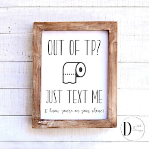 Funny Bathroom Out of Toilet Paper 8x10 Digital Download