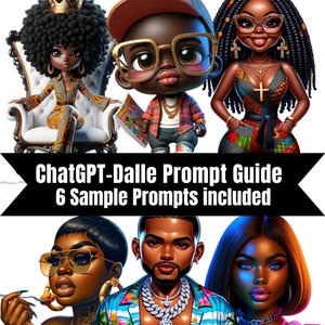 Chatgpt-Dall-E Prompt Guide,  Prompt Guide,  Chatgpt Prompt Guide, AI Prompt Guide,  AI Prompts, African American Prompt Guide