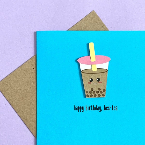 Happy Birthday Bes-tea || Cute and Punny Birthday Card for Bubble Tea Lovers || Boba || Milk Tea || Matcha