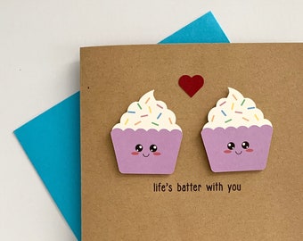 Life's Batter With You || Cute Anniversary Card || Cupcake Pun