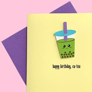Happy Birthday Cu-Tea Birthday Card: Punny Boba Design - Milk Tea or Matcha image 2