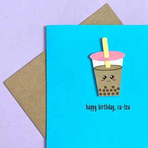 Happy Birthday Cu-Tea Birthday Card: Punny Boba Design - Milk Tea or Matcha image 4