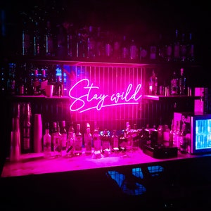 Stay Wild Neon Sign Custom Flex Led Sign Neon Led Lights for - Etsy Canada