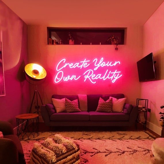 Anholdelse Omkostningsprocent Kanin Create Your Own Reality Neon Led Sign Bedroom Dorm Apartment - Etsy