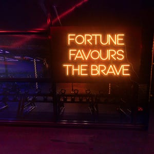 Fortune Favors the Brave Neon Sign Custom Motivation Quote Led Sign Office Inspirational  Wall Sign fortune favors the bold
