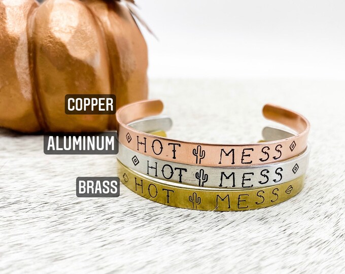 Hot Mess Cactus Copper Aluminum Brass Cuff Bracelet, Western, Country, Boho, Gypsy, Southern, Cowboy, Cowgirl, Gift, Birthday, Christmas