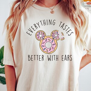 Everything Tastes Better With Ears Comfort Colors® Shirt, Mickey Bar Snacks Shirt, Epcot Food Shirt, Mickey Donut, Disney Family Trip Shirt