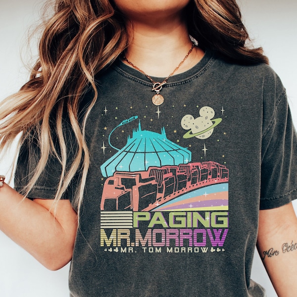 Paging Mr Morrow Comfort Colors® Shirt, Disney Space Mountain Shirt, Tomorrowland Tee, Disney People Mover, Magic Kingdom’s Peoplemover