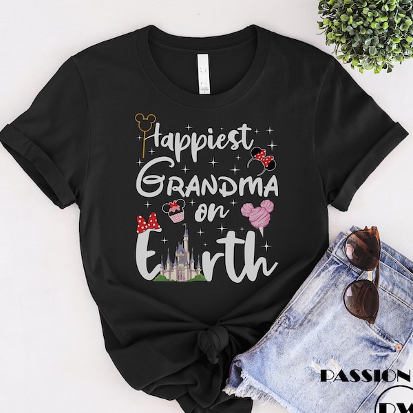 Disney Grandma Shirt, Happiest Grandma On Earth Shirt, Mother's Day Shirt, Gift Idea For Disney Grandma, Mother's Day Gift, Magical Vacation