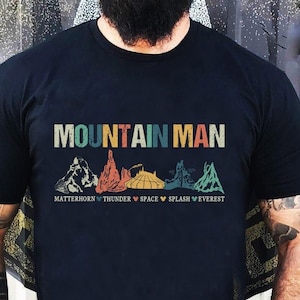 Mountain Man Disney Shirt, Attractions Ride Shirts, Gift Idea For Dad, Father's Day Gift, Disney Dad Tees, Gift for Dad, Mickey Disney Shirt