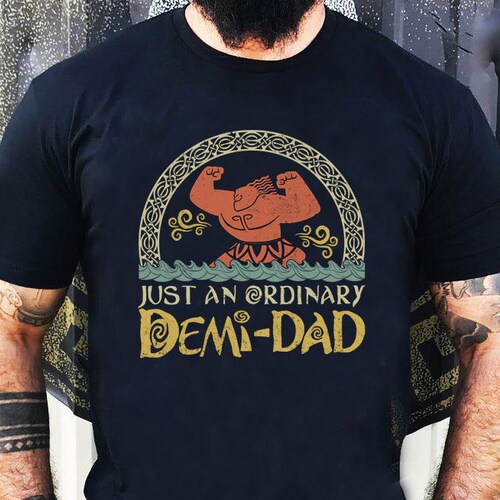 Fathers Day T-Shirt Just An Ordinary Demi-Dad You're Welcome Mens Orange TShirt 