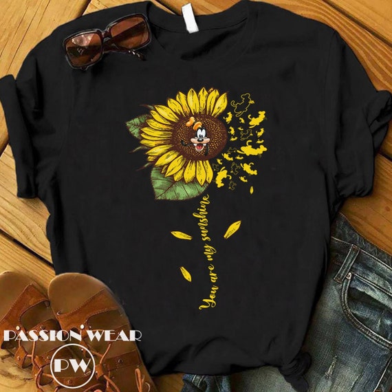 You Are My Sunshine Shirt Funny Disney Goofy Shirt Sunflower - Etsy