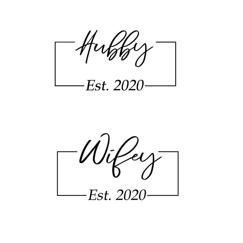 Download Hubby & Wifey Est 2020 SVG | Etsy