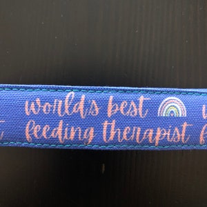 World's Best Feeding Therapist Keychain. feeding therapy, SLP, OT, feeding therapy gift, tube feeding, tube weaning, feeding tube awareness image 1