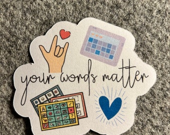 Your Words Matter Sticker: apraxia star, your voice matters, your words matter, speech therapy sticker, apraxia, non verbal, AAC, PECs