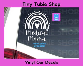 Medical Mama Rainbow Car Decal: medical mom, medically complex, medically fragile, NICU, disability advocate, disabled advocate inclusion