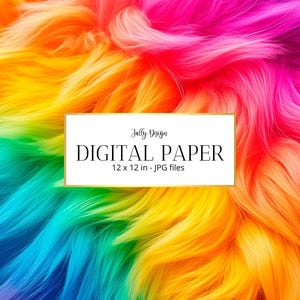 May include: A vibrant digital paper design with a rainbow of colors, including red, orange, yellow, green, blue, and purple. The image features a textured, fur-like appearance. The text on the image reads "DIGITAL PAPER 12 x 12 in - JPG files."