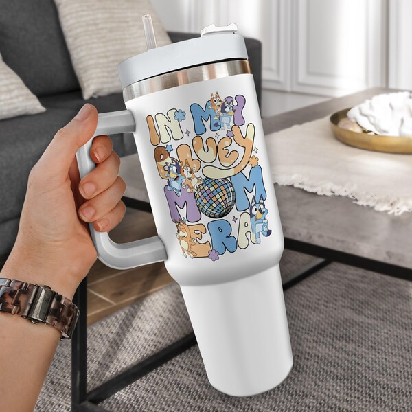 In My Bluey Mom Era Tumbler With Handle 40oz, Bluey Cool Mom Club , Chilli Heeler, Bluey Mum Gift, In My Mom Era, Tumbler With Lid and Straw