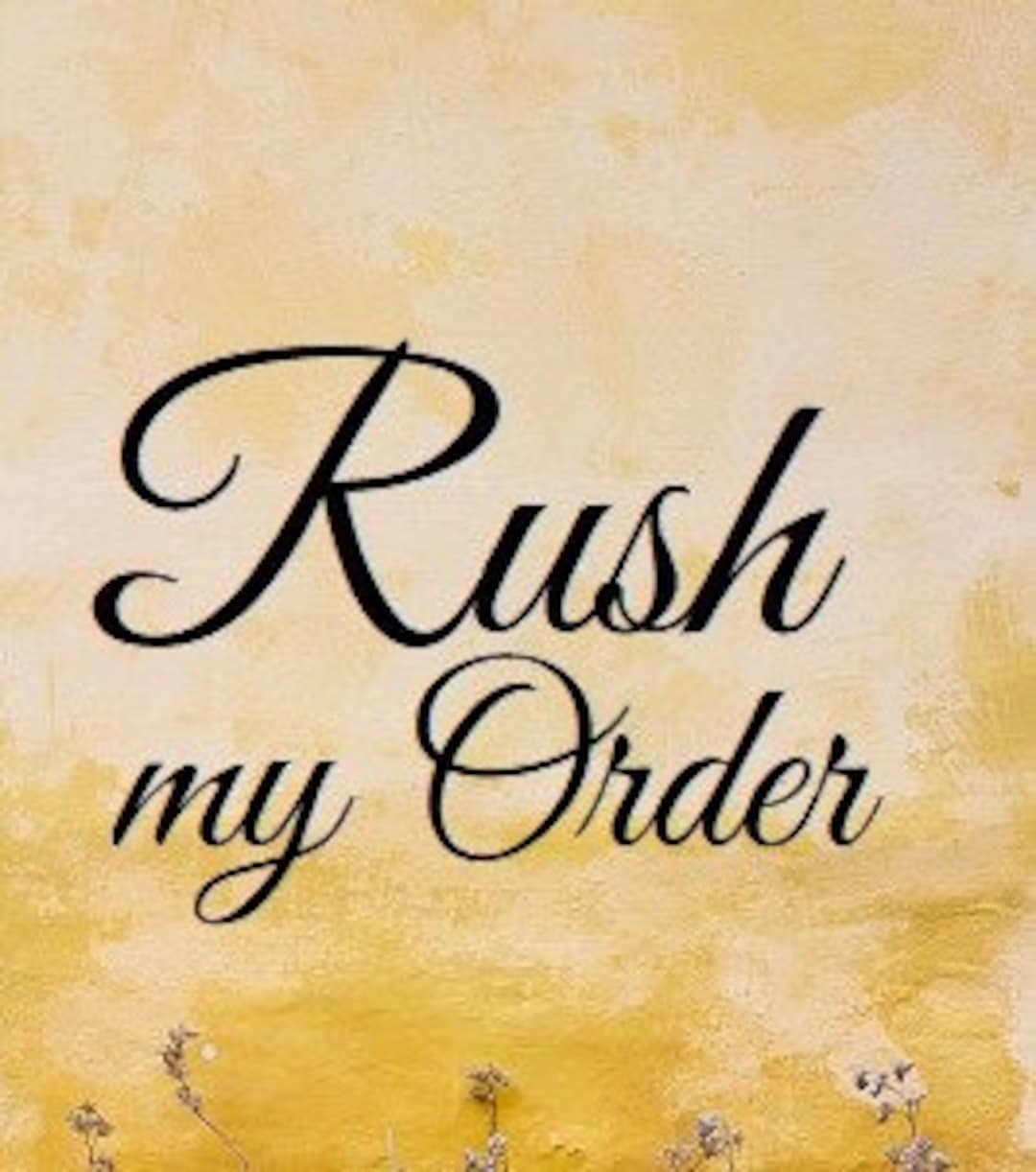 Rush Orders - Process and Ship Order Quickly FOR KARLA - Etsy