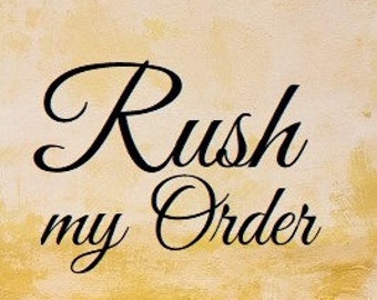Rush Orders - Process and Ship Order Quickly