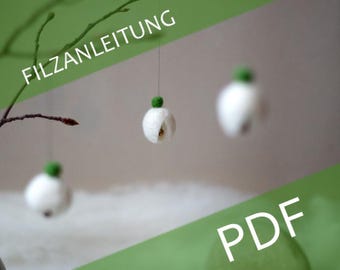 Instruktioner för tovning av snödroppar (PDF) | Tovade blommor | Vårdekorationer av ull | Instruktioner för nåltovning - tyska