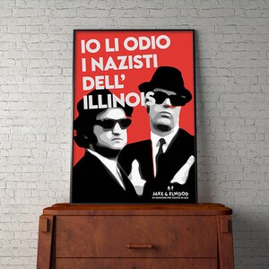 Poster Blue's Brothers I Hate Them Illinois Nazis