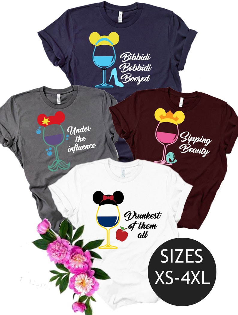 Disney Princess Drinking Shirt, Disney Bachelorette shirts, Wine Shirt, Disney Drinking Shirt, Disney bachelorette party plus size shirts image 1