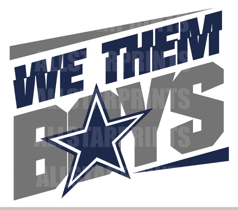 We Them Boys Cowboys Fan PNG File SVG | Etsy