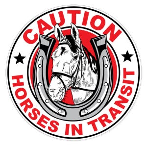Caution horse sticker decal round for horse float trailer warning sticker sign