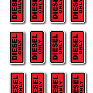 The 12 X Diesel Only Petrol Fuel Stickers red and black