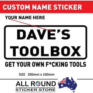 Custom Toolbox Sticker , funny toolbox sticker , mancave sticker, mechanic stick
