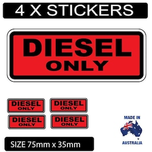 The 4 X Diesel Only Petrol Fuel Stickers red and black