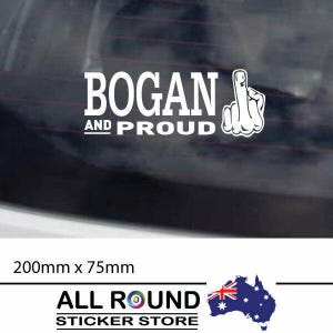 Funny Australian car sticker Bogan and proud vinyl decal
