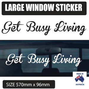 Autocollant « Get-Busy-Living » pour voiture, caravane ou bateau, 570 mm de large