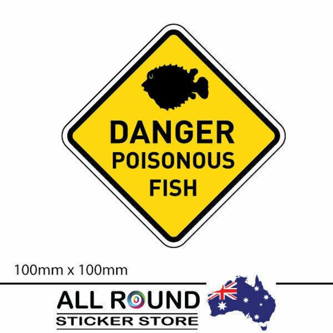 Warning Poisonous Fish Puffer Fish Sticker Sign - Etsy